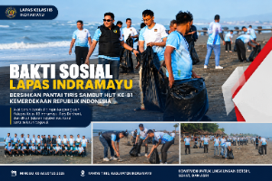 Sambut HUT ke-81 RI, Lapas Indramayu Gelar Aksi Bersih Pantai Tiris