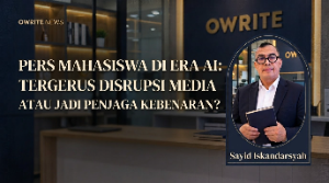 Pers Mahasiswa di Era AI: Tergerus Disrupsi Media atau Jadi Penjaga Kebenaran?